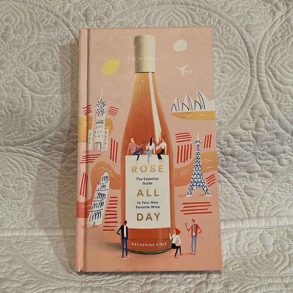 Rose All Day-The Essential Guide to your new favorite wine book - Picture 1 of 10